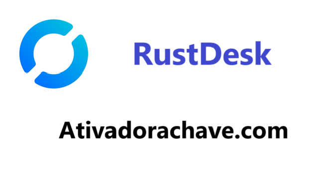 RustDesk Crackeado + Código De Ativação PT-BR 