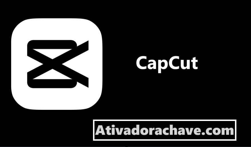 CapCut Crackeado